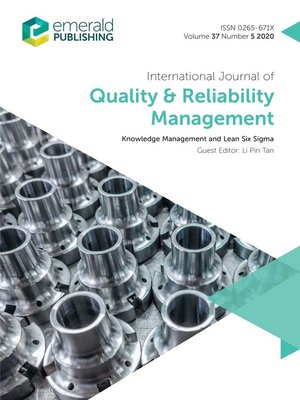 cover image of International Journal of Quality & Reliability Management, Volume 37, Number 5